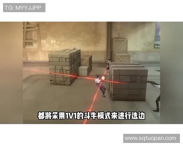 VCT斗牛模式选边策略解析助你在比赛中占据优势 VCT斗牛模式选边策略解析助你在比赛中占据优势